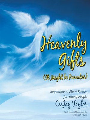 cover image of Heavenly Gifts (It Might Be Pancakes)